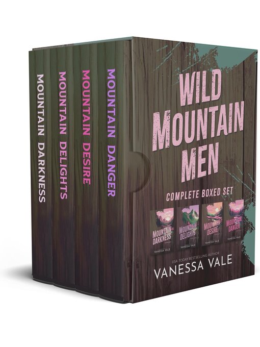 Title details for Wild Mountain Men--Complete Boxed Set by Vanessa Vale - Available